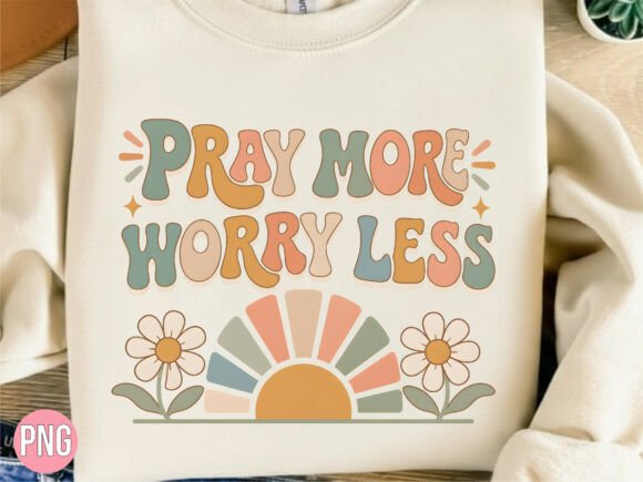 Retro Pray More Worry PNG